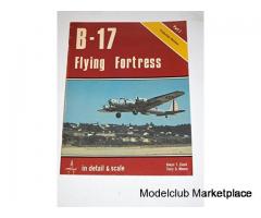 B-17 FLYING FORTRESS In Detail & Scale, Part 1