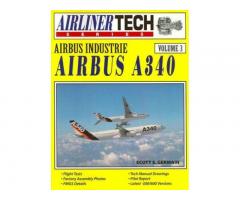 ΑIRBUS A340 (Airliner Tech Series Vol.3)