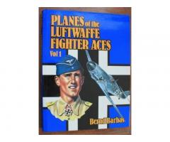 PLANES OF THE LUFTWAFFE FIGHTER ACES Vol.1 by Bernd Barbas