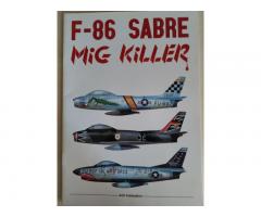 F-86 Sabre MiG Killer