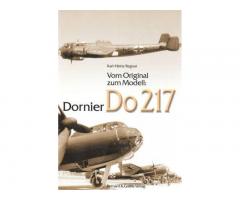 Dornier Do 217 (Vom Original Zum Modell)