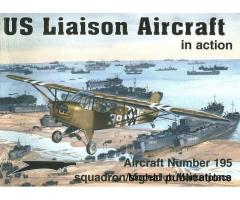 US Liaison Aircraft in Action (Squadron)