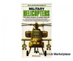 Militrary Helicopters by Bill Gunston (Salamander)