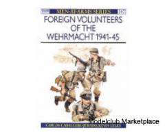 Foreign Volunteers of th Wehrmacht 1941-45